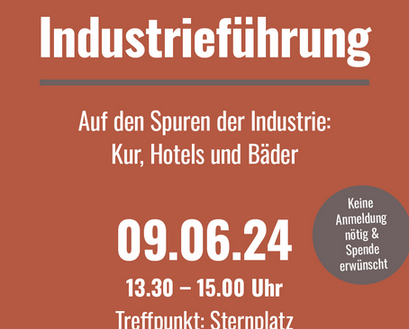 Plakat zur Industriefuehrung Kur, Hotels und Baeder