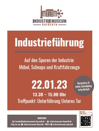 Plakat zur Fuehrung des Foerdervereins Industriemuseum Bayreuth e.V.