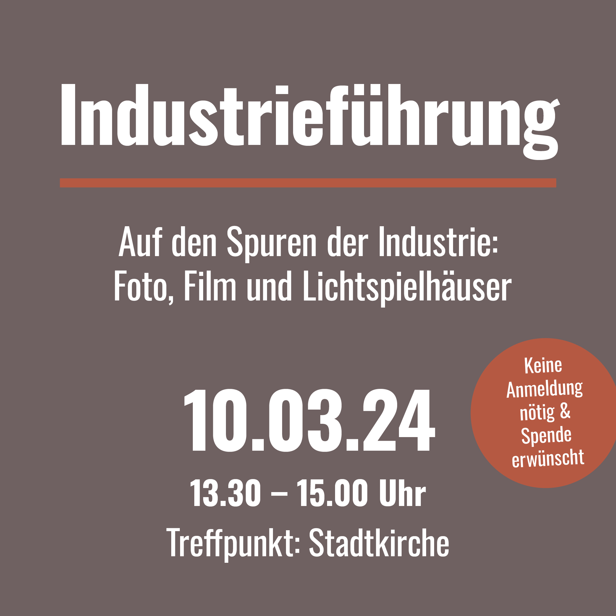 Flyer zur Industriefuehrung Foto, Film und Lichtspielhaeuser